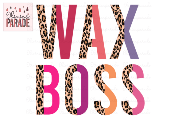 Wax Boss Leopard Print PNG: A Sublimation Design Asset